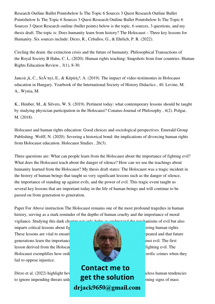 Research Outline Bullet Pointsbelow Is The Topic 6 Sources 3 Quest Research outline (bullet points) below is the topic, 6 sources, 3 questions, and my thesis dr