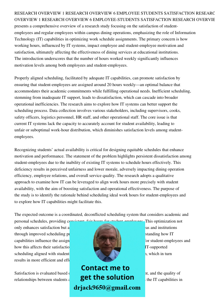 This document presents a comprehensive overview of a research study focusing on the satisfaction of student-employees and regular employees within campus dining