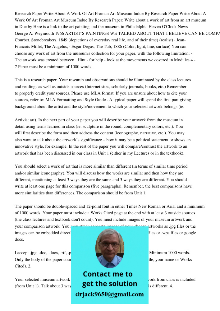 Research Paper: Write about a work of art from an art museum in Due by Here is a link to the art painting and the museum in Philadelphia Eleven O'Clock News Geo