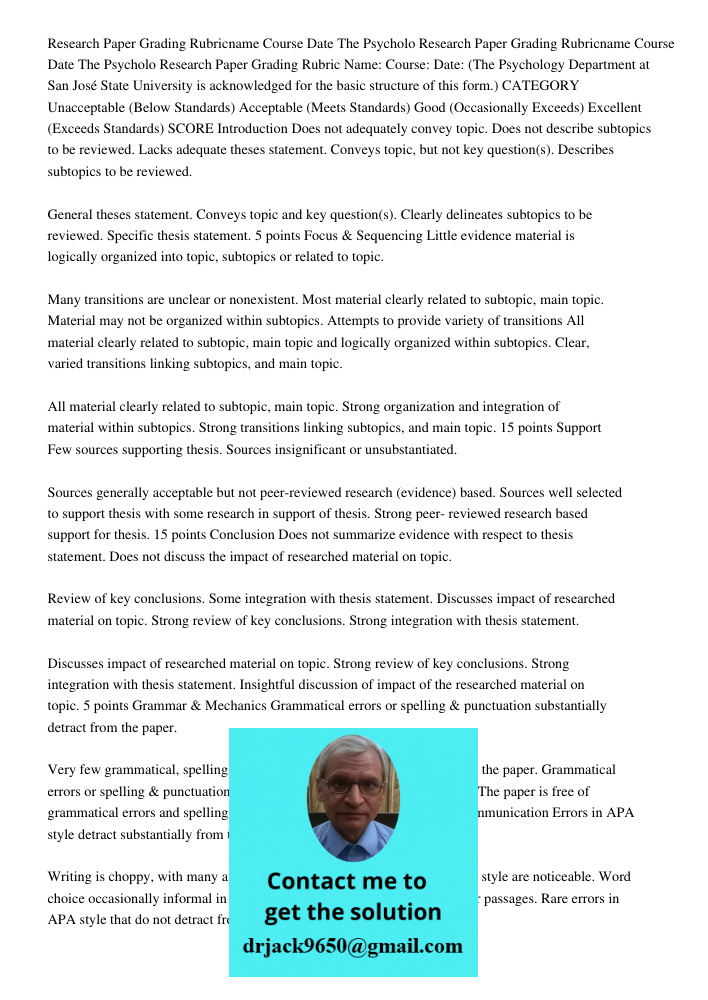 Research Paper Grading Rubric Name: Course: Date: (The Psychology Department at San José State University is acknowledged for the basic structure of this form.)