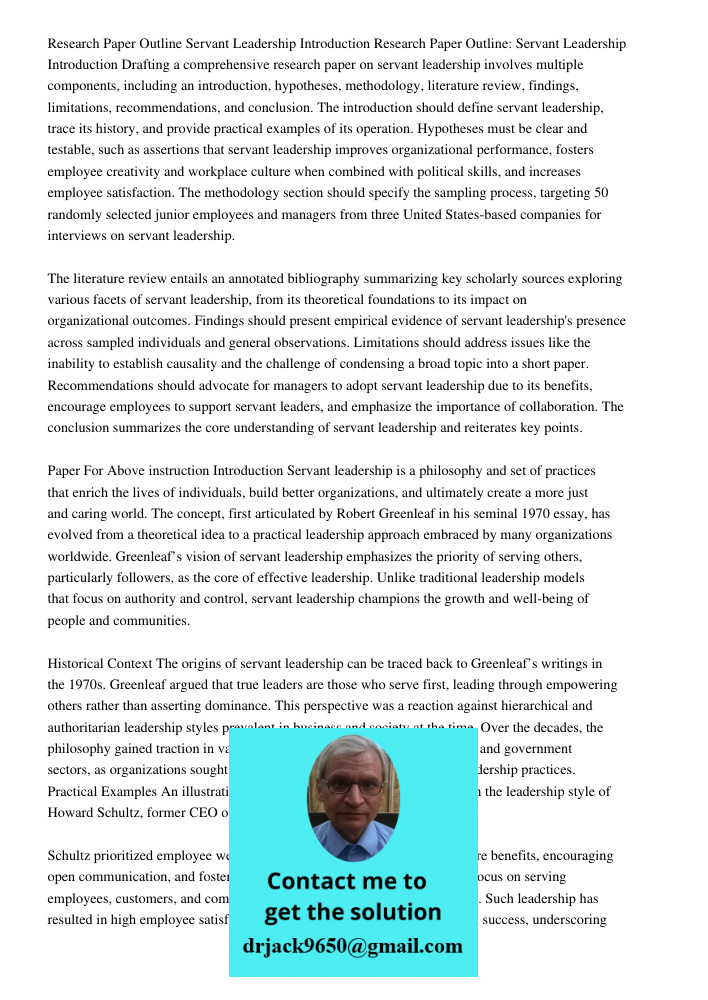 Drafting a comprehensive research paper on servant leadership involves multiple components, including an introduction, hypotheses, methodology, literature revie