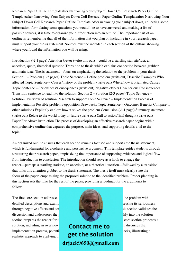 Research Paper Outline Templateafter Narrowing Your Subject Down Coll Research Paper Outline Template After narrowing your subject down, collecting some informa