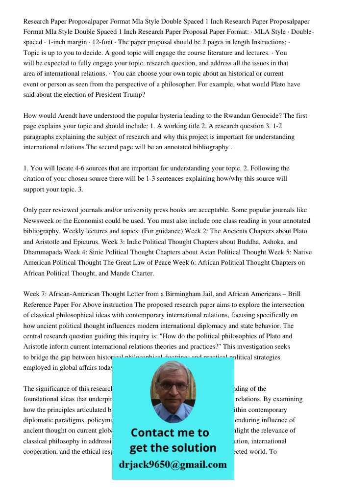 Research Paper Proposal Paper Format: · MLA Style · Double-spaced · 1-inch margin · 12-font · The paper proposal should be 2 pages in length Instructions: · Top