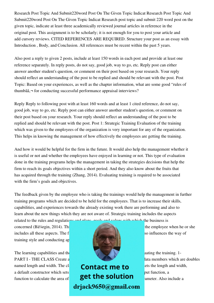 Research post topic and submit 220 word post on the given topic, indicate at least three academically reviewed journal articles in reference in the original pos