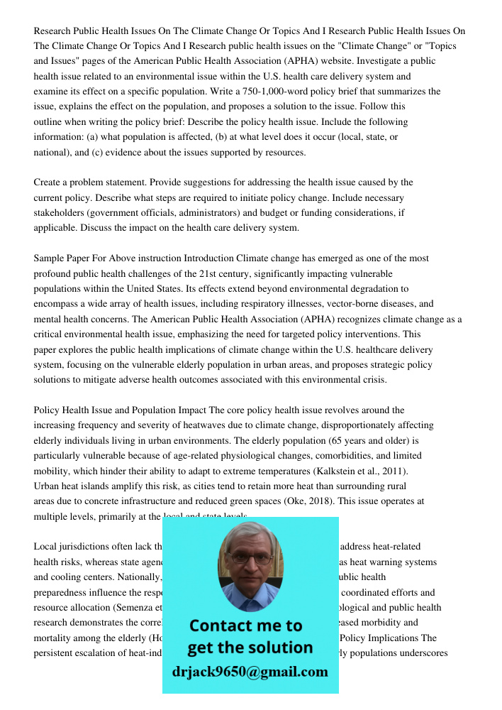 Research public health issues on the "Climate Change" or "Topics and Issues" pages of the American Public Health Association (APHA) website. Investigate a publi