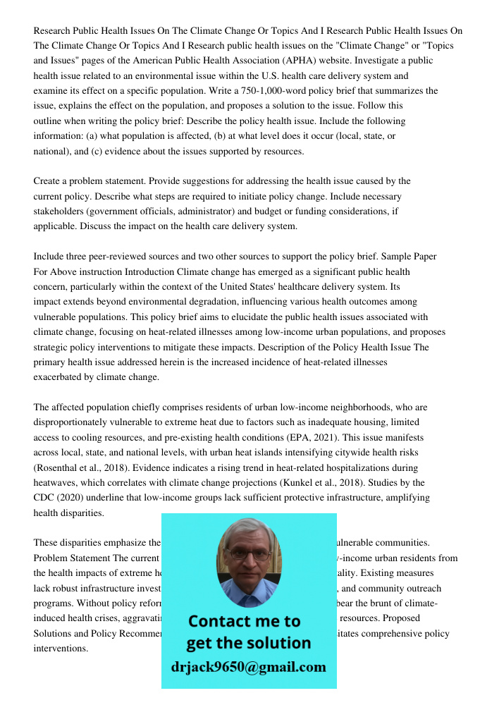 Research public health issues on the "Climate Change" or "Topics and Issues" pages of the American Public Health Association (APHA) website. Investigate a publi