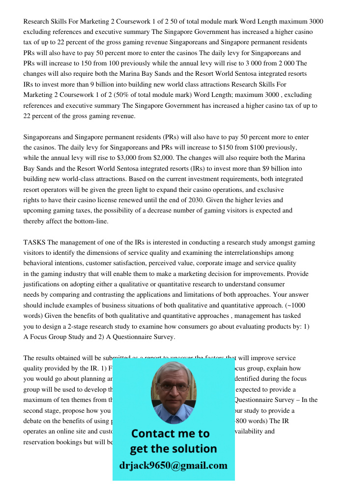 Based on the current investment requirements, both integrated resort operators will be given the green light to expand their casino operations, and exclusive ri