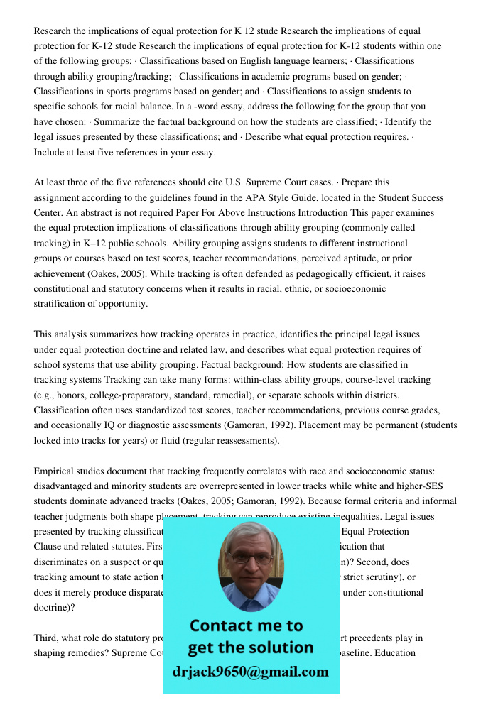 Research the implications of equal protection for K-12 students within one of the following groups: · Classifications based on English language learners; · Clas