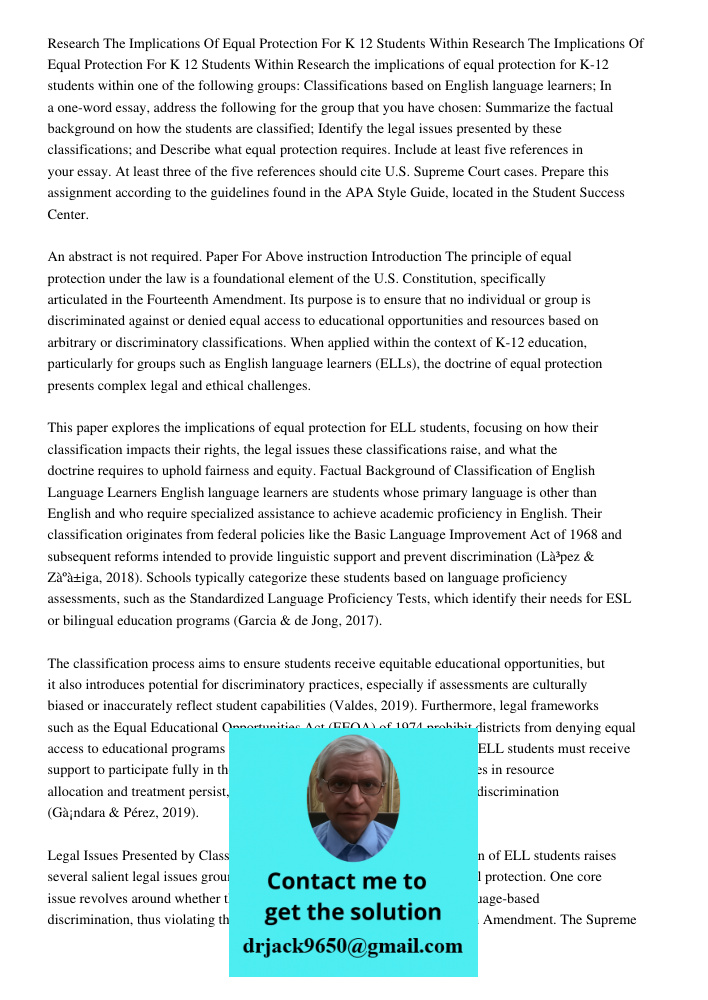 Research the implications of equal protection for K-12 students within one of the following groups: Classifications based on English language learners; In a one