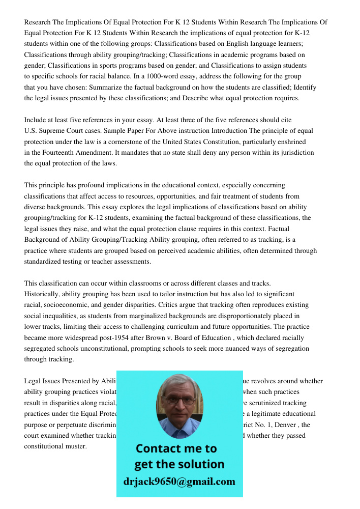Research the implications of equal protection for K-12 students within one of the following groups: Classifications based on English language learners; Classifi