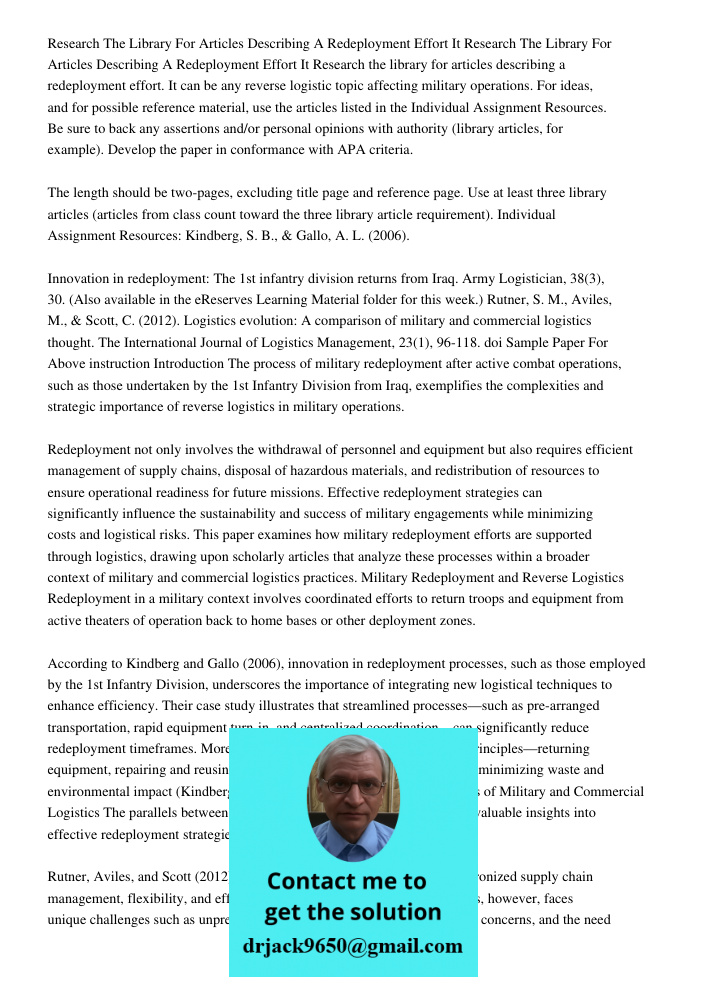 Research the library for articles describing a redeployment effort. It can be any reverse logistic topic affecting military operations. For ideas, and for possi