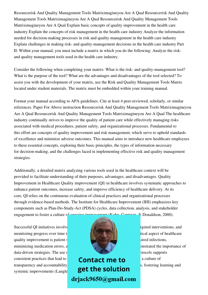 Resourcerisk And Quality Management Tools Matriximagineyou Are A Qual Explain basic concepts of quality improvement in the health care industry Explain the conc