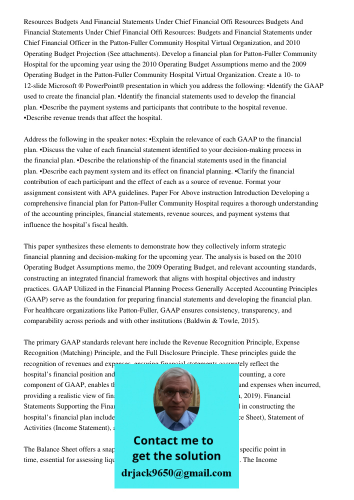 Resources: Budgets and Financial Statements under Chief Financial Officer in the Patton-Fuller Community Hospital Virtual Organization, and 2010 Operating Budge