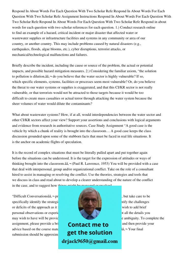 Assignment Instructions Respond In About 250 300 Words For Each Question With Two Scholar Refe Respond In About 250 300 Words For Each Question With Two Scholar