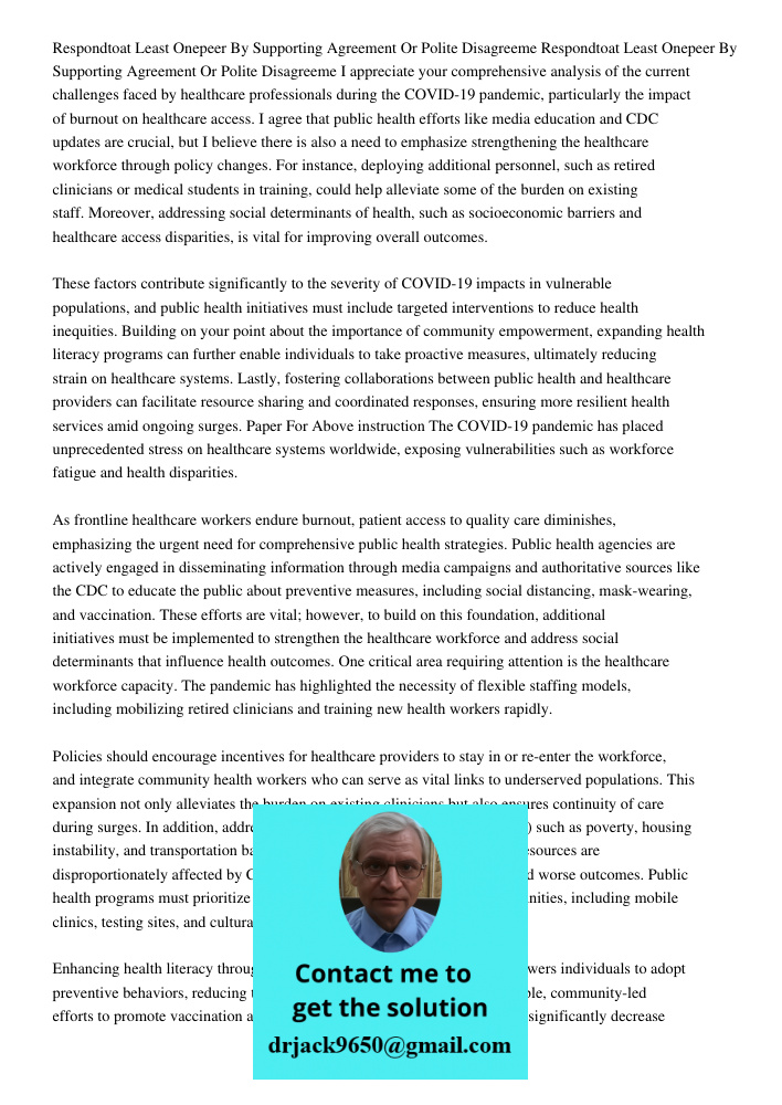 I appreciate your comprehensive analysis of the current challenges faced by healthcare professionals during the COVID-19 pandemic, particularly the impact of bu
