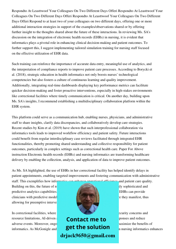 Respondto At Leasttwoof Your Colleagues On Two Different Days Offeri Respond to at least two of your colleagues on two different days, offering one or more addi