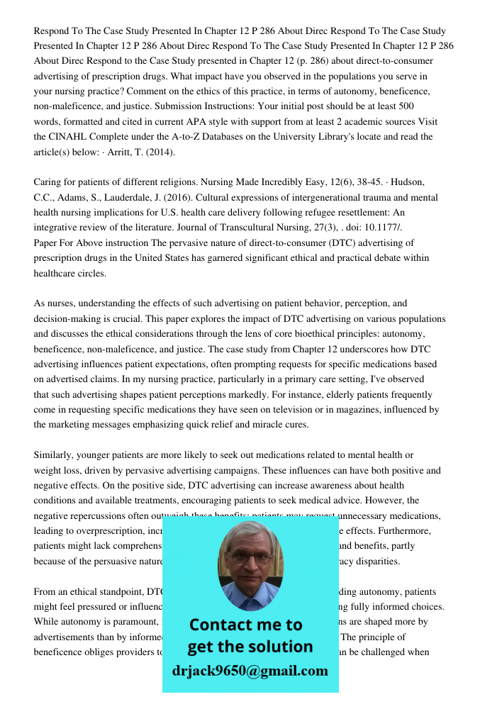 Respond To The Case Study Presented In Chapter 12 P 286 About Direc Respond to the Case Study presented in Chapter 12 (p. 286) about direct-to-consumer advertis