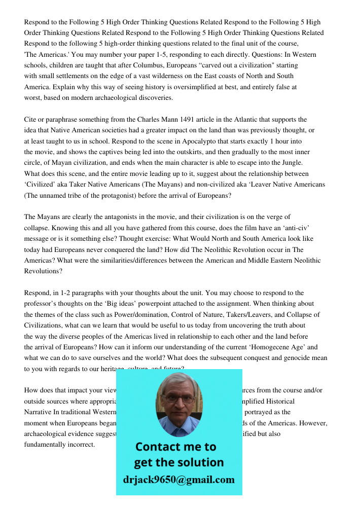 Respond to the Following 5 High Order Thinking Questions Related Respond to the following 5 high-order thinking questions related to the final unit of the cours