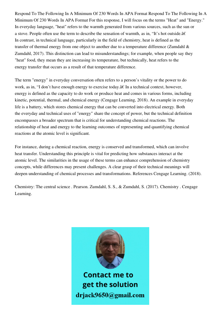 For this response, I will focus on the terms "Heat" and "Energy." In everyday language, "heat" refers to the warmth generated from various sources, such as the 
