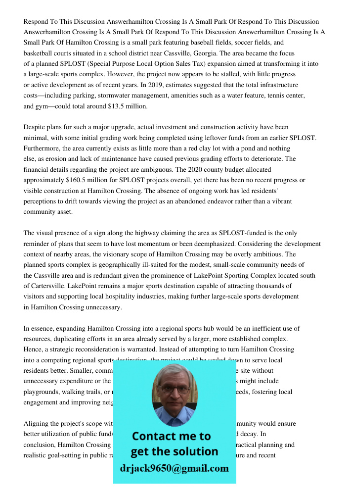 Respond To This Discussion Answerhamilton Crossing Is A Small Park Of Hamilton Crossing is a small park featuring baseball fields, soccer fields, and basketball