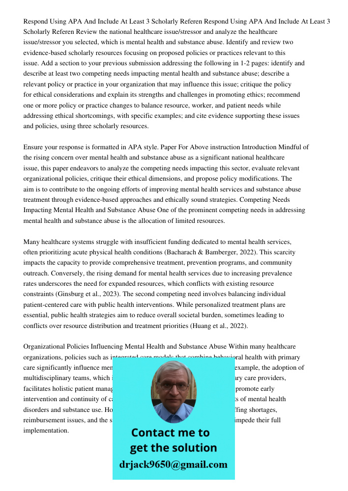 Review the national healthcare issue/stressor and analyze the healthcare issue/stressor you selected, which is mental health and substance abuse. Identify and r