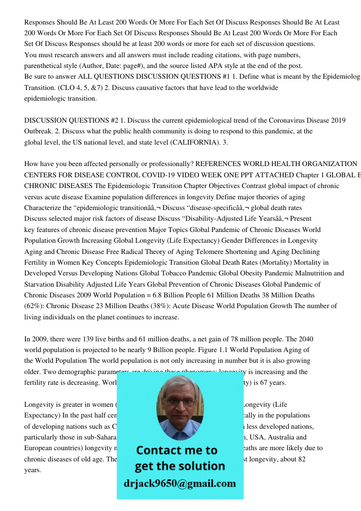 Responses Should Be At Least 200 Words Or More For Each Set Of Discuss Responses should be at least 200 words or more for each set of discussion questions. You 