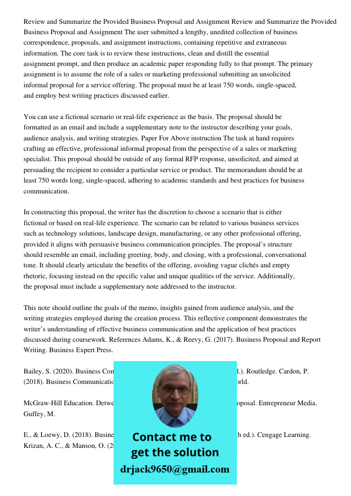 The user submitted a lengthy, unedited collection of business correspondence, proposals, and assignment instructions, containing repetitive and extraneous infor