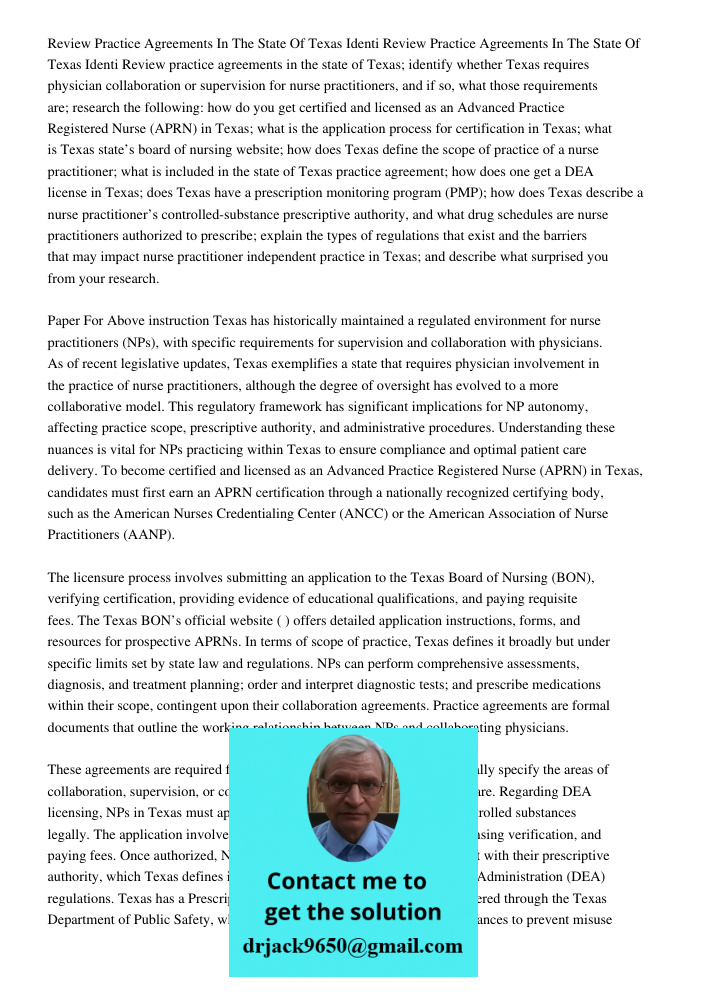 Review practice agreements in the state of Texas; identify whether Texas requires physician collaboration or supervision for nurse practitioners, and if so, wha