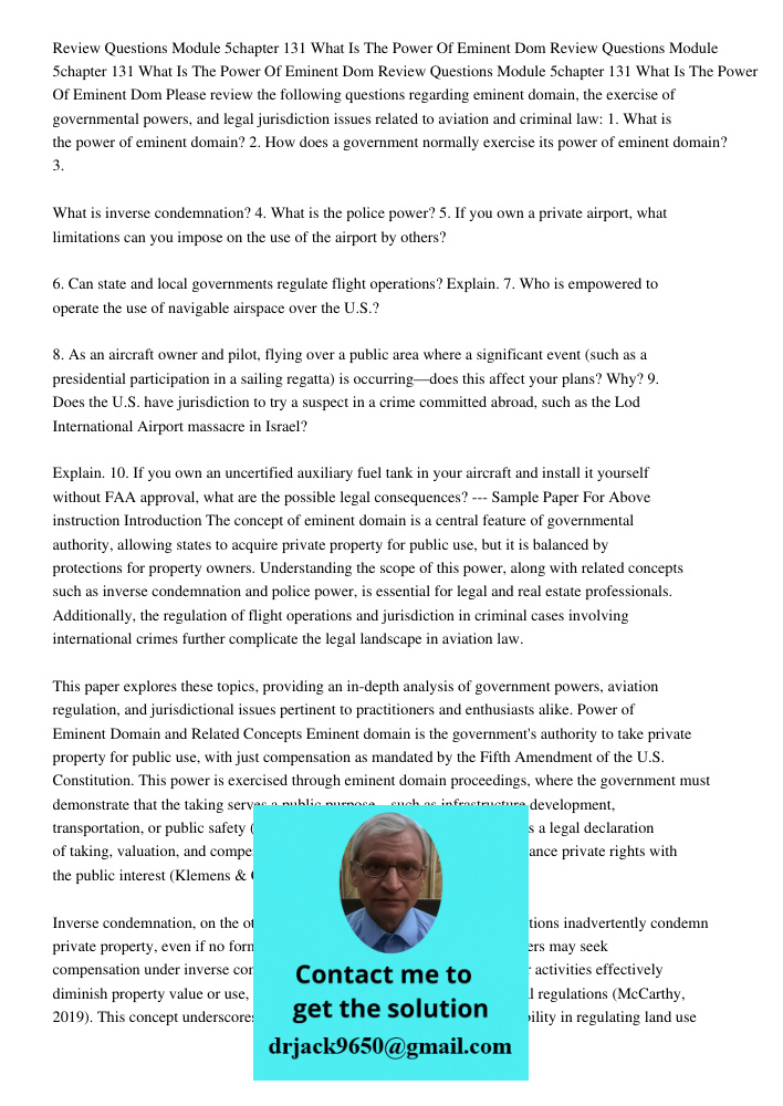 Review Questions Module 5chapter 131 What Is The Power Of Eminent Dom Please review the following questions regarding eminent domain, the exercise of government