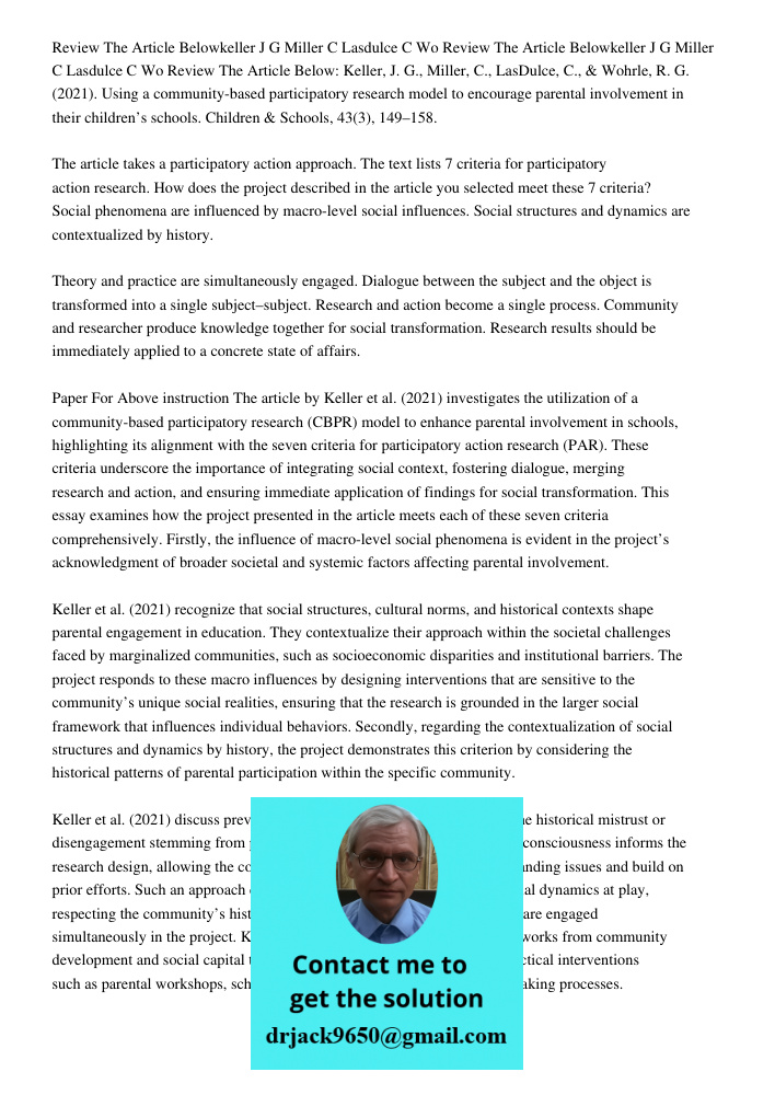 Review The Article Below: Keller, J. G., Miller, C., LasDulce, C., & Wohrle, R. G. (2021). Using a community-based participatory research model to encourage par