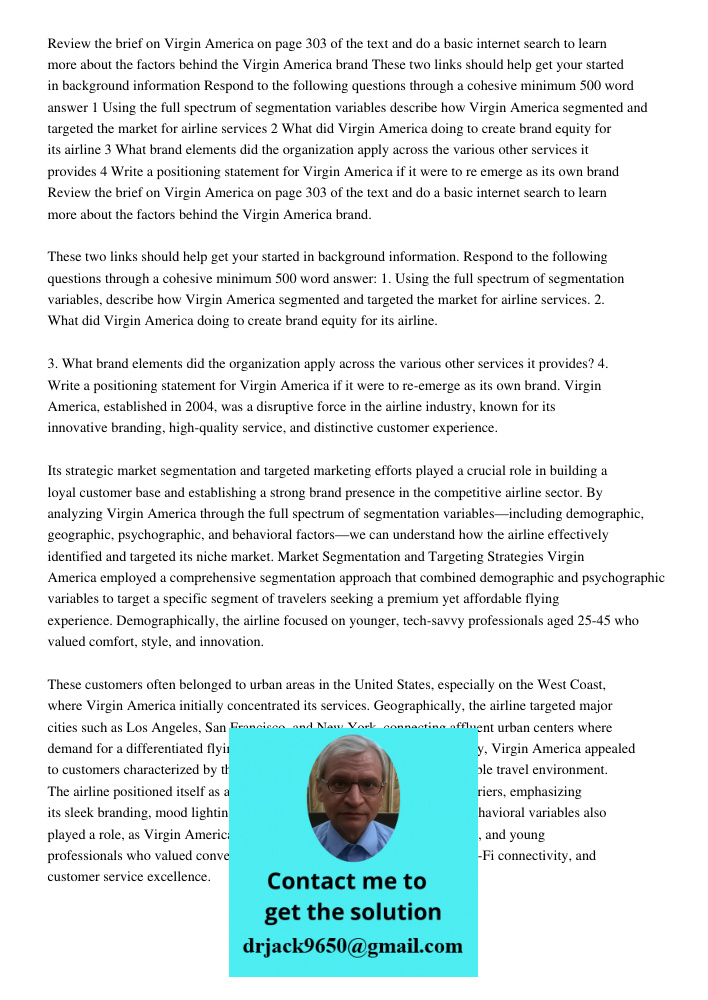 Virgin America, established in 2004, was a disruptive force in the airline industry, known for its innovative branding, high-quality service, and distinctive cu