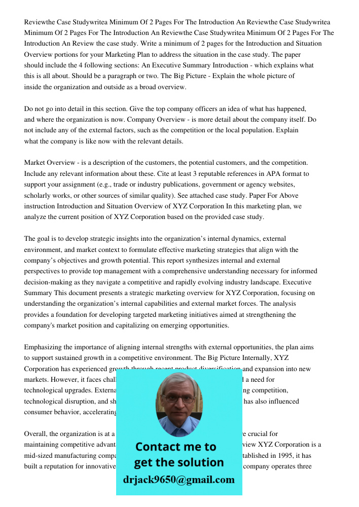 Reviewthe Case Studywritea Minimum Of 2 Pages For The Introduction An Review the case study. Write a minimum of 2 pages for the Introduction and Situation Overv