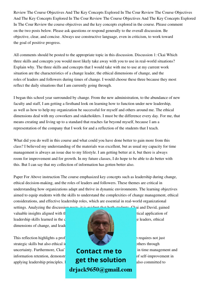 Review The Course Objectives And The Key Concepts Explored In The Cour Review the course objectives and the key concepts explored in the course. Please comment 