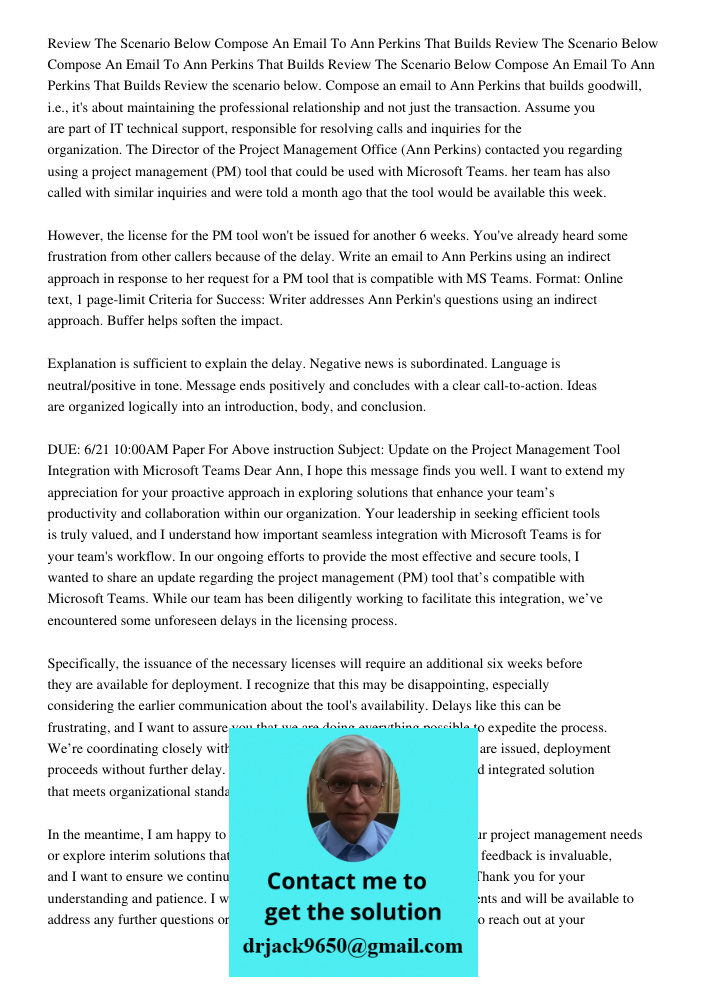 Review The Scenario Below Compose An Email To Ann Perkins That Builds Review the scenario below. Compose an email to Ann Perkins that builds goodwill, i.e., it'
