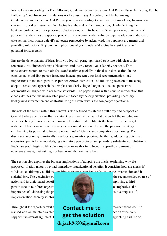 Revise Essay According To The Following Guidelinerecommendations And Revise your essay according to the specified guidelines, focusing on clarity in your thesis
