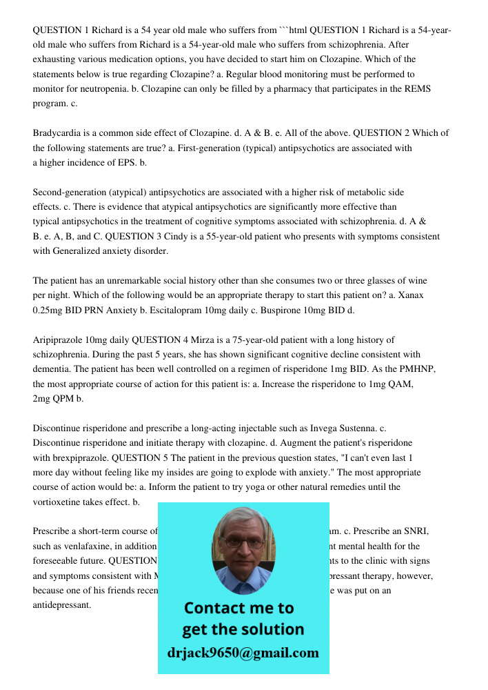 Richard Is A 54-Year-Old Male Who Suffers From