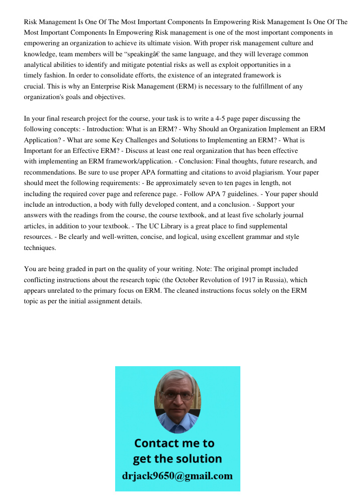 Risk management is one of the most important components in empowering an organization to achieve its ultimate vision. With proper risk management culture and kn