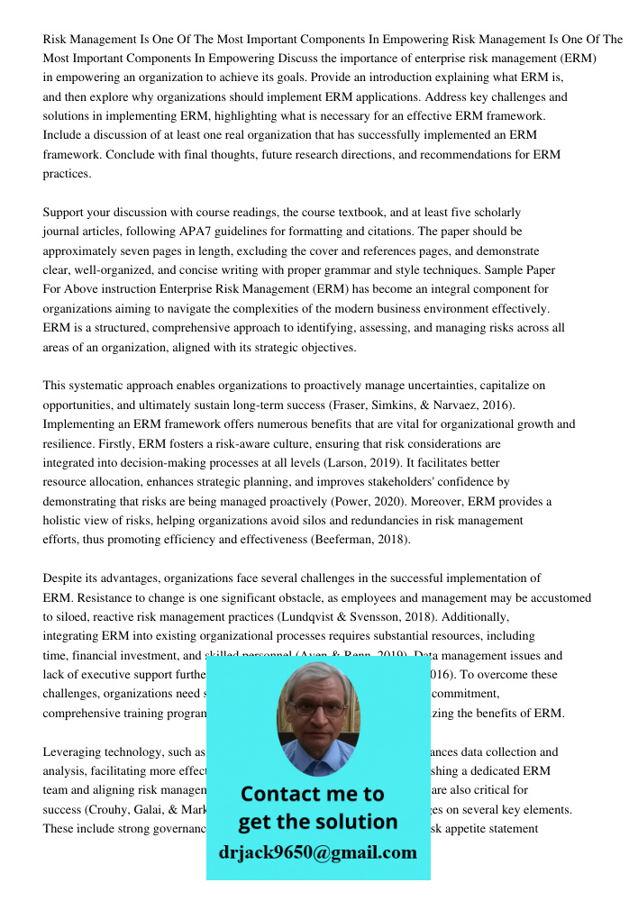 Discuss the importance of enterprise risk management (ERM) in empowering an organization to achieve its goals. Provide an introduction explaining what ERM is, a