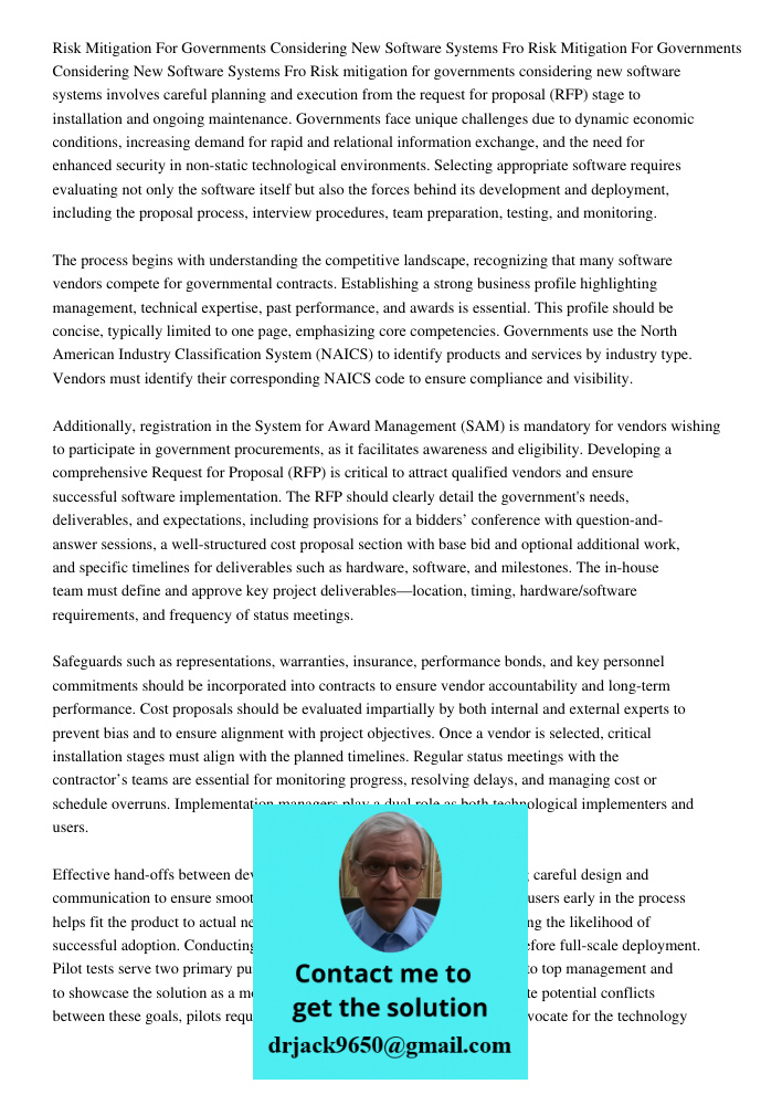 Risk mitigation for governments considering new software systems involves careful planning and execution from the request for proposal (RFP) stage to installati