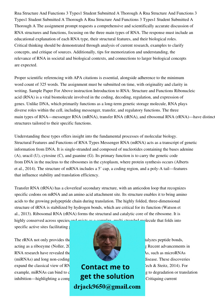 Rna Structure And Functions 3 Types1 Student Submitted A Thorough A The assignment prompt requests a comprehensive and scientifically accurate discussion of RNA