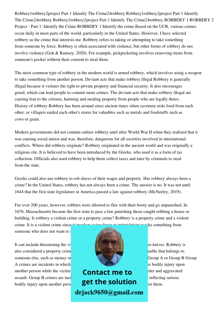 Robbery1robbery2project Part 1 Identify The Crime24robbery ROBBERY 1 ROBBERY 2 Project - Part 1: Identify the Crime ROBBERY 1 Identify the crime Based on the UC
