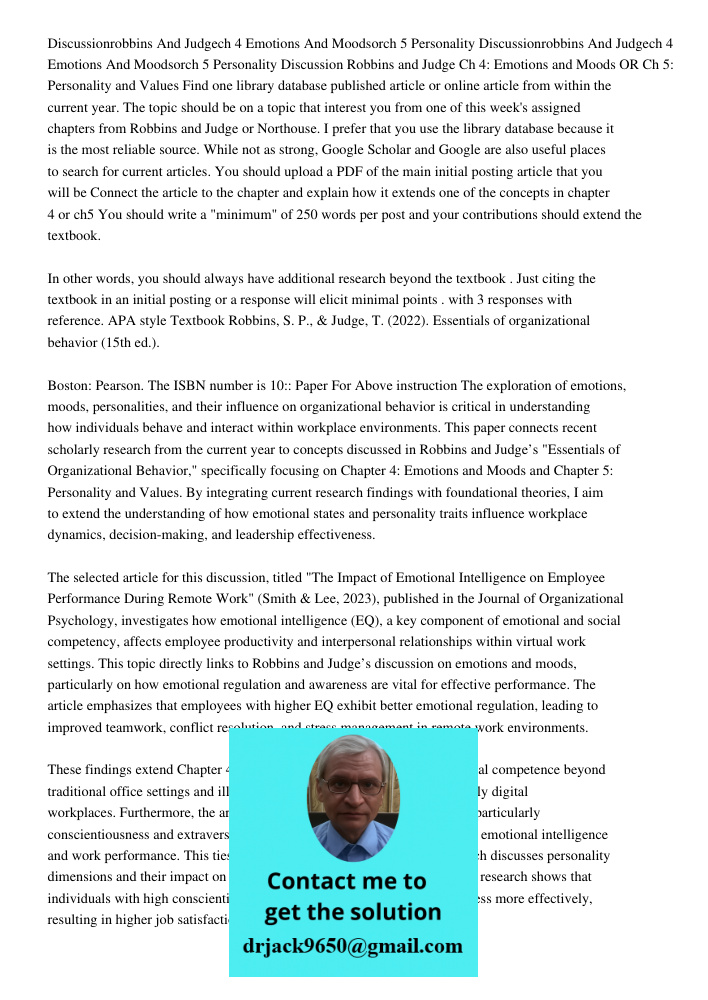 Discussion Robbins and Judge Ch 4: Emotions and Moods OR Ch 5: Personality and Values Find one library database published article or online article from within 