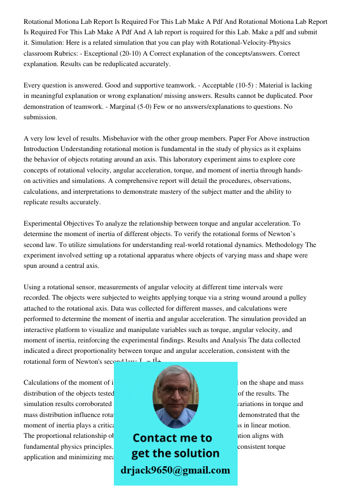 A lab report is required for this Lab. Make a pdf and submit it. Simulation: Here is a related simulation that you can play with Rotational-Velocity-Physics cla