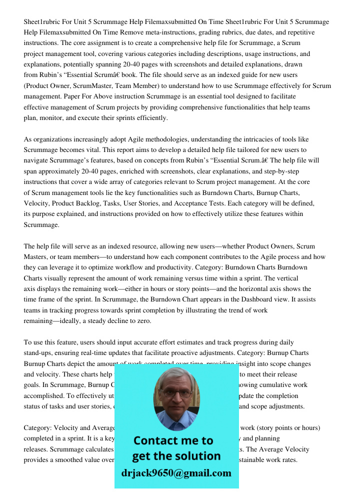 Remove meta-instructions, grading rubrics, due dates, and repetitive instructions. The core assignment is to create a comprehensive help file for Scrummage, a S