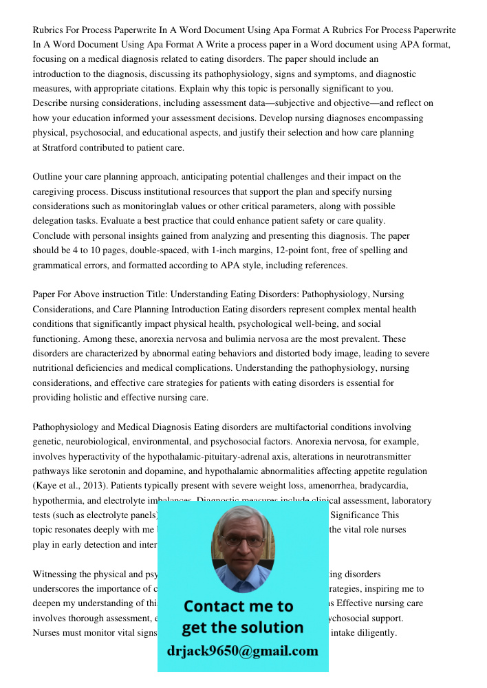 Write a process paper in a Word document using APA format, focusing on a medical diagnosis related to eating disorders. The paper should include an introduction