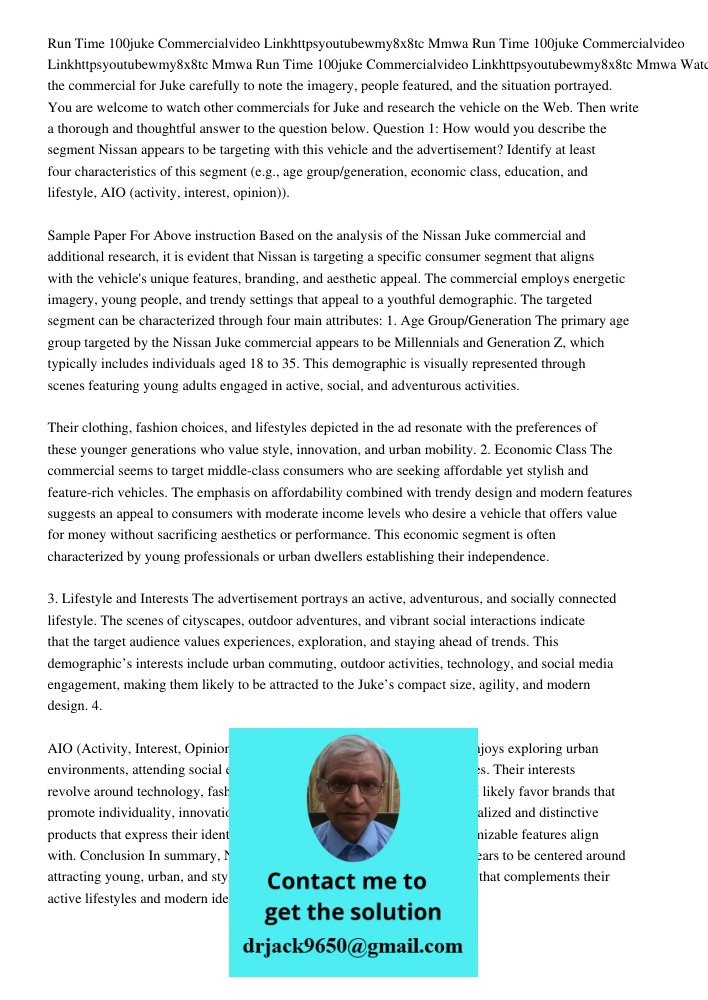 Run Time 100juke Commercialvideo Linkhttpsyoutubewmy8x8tc Mmwa Watch the commercial for Juke carefully to note the imagery, people featured, and the situation p
