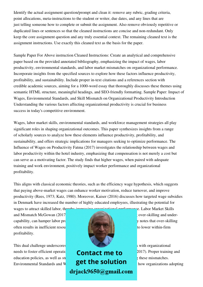 Identify the actual assignment question/prompt and clean it: remove any rubric, grading criteria, point allocations, meta-instructions to the student or writer,