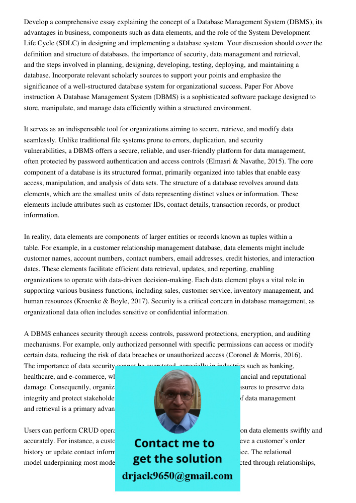 Running Head Database1database5databasebyvladimir Lopezdbm502professo Develop a comprehensive essay explaining the concept of a Database Management System (DBMS