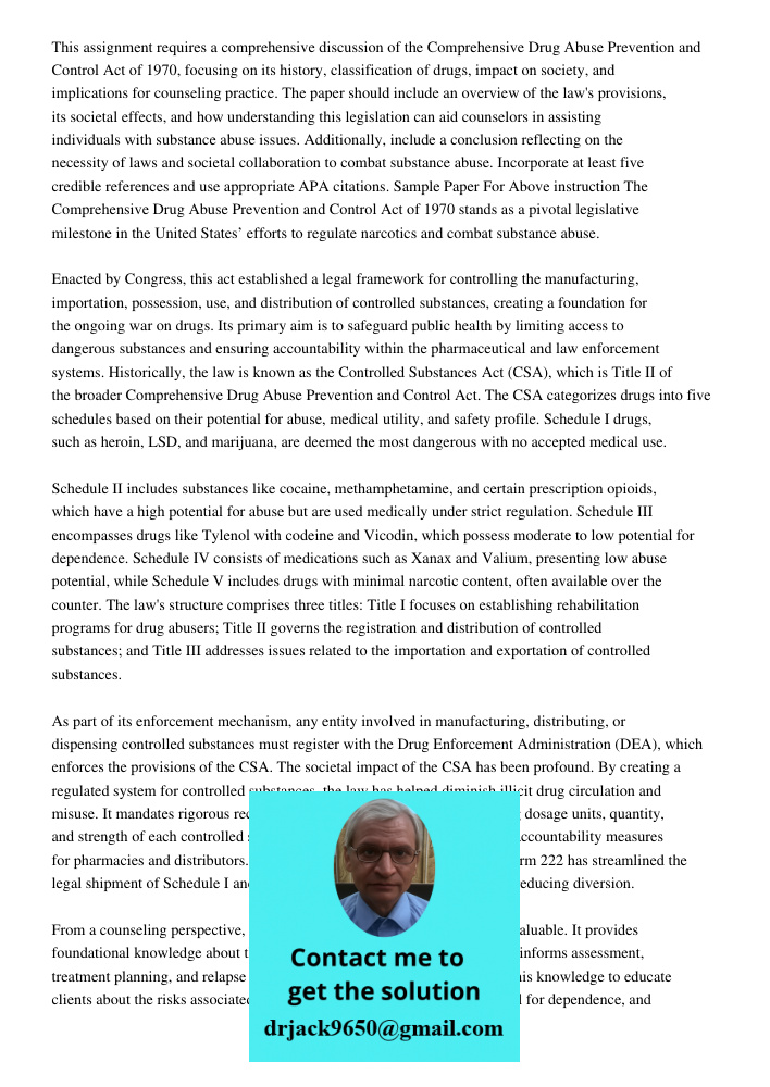 Running Head Drug Abuse Prevention And Controlrunning Head Drug Abus This assignment requires a comprehensive discussion of the Comprehensive Drug Abuse Prevent