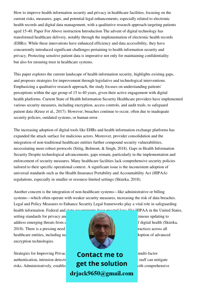 How to improve health information security and privacy in healthcare facilities, focusing on the current risks, measures, gaps, and potential legal enhancements